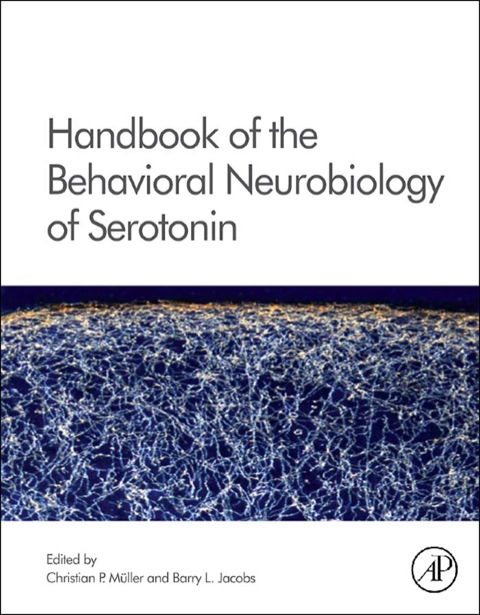 Cover image for book Handbook of the Behavioral Neurobiology of Serotonin