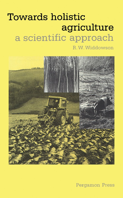 Cover image for book Towards Holistic Agriculture