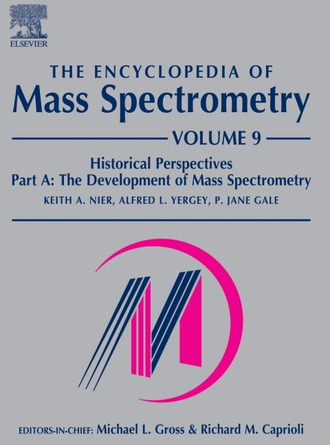Cover image for book The Encyclopedia of Mass Spectrometry