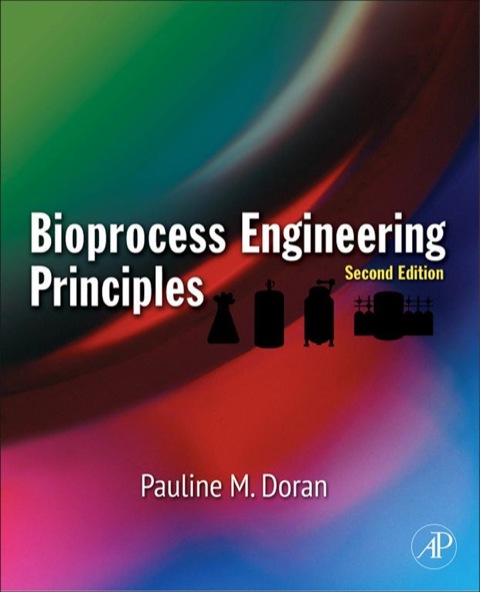 Cover image for book Bioprocess Engineering Principles