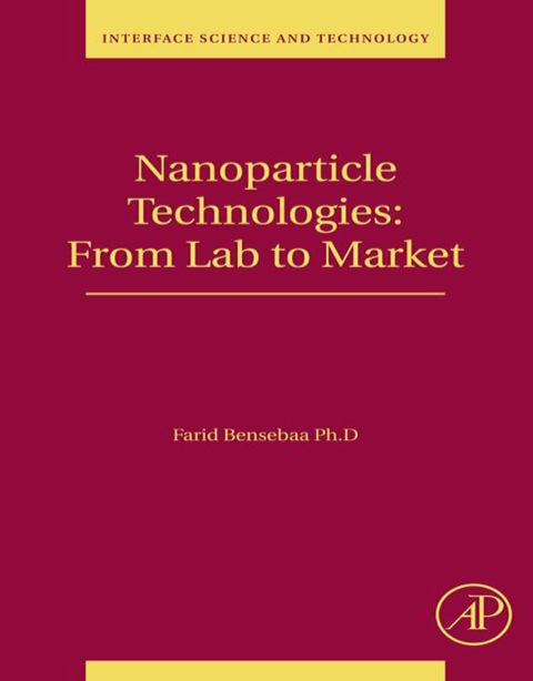 Cover image for book Nanoparticle Technologies: From Lab to Market