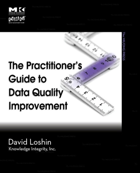 Cover image for book The Practitioner's Guide to Data Quality Improvement