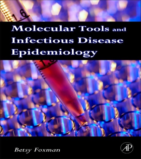 Cover image for book Molecular Tools and Infectious Disease Epidemiology