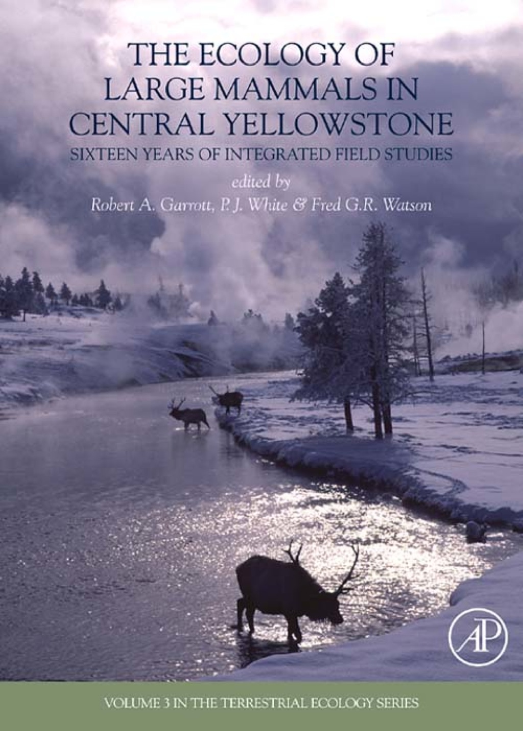 Reflowable The Ecology of Large Mammals in Central Yellowstone; $139.94