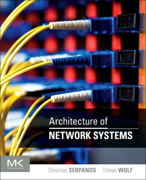 Cover image for book Architecture of Network Systems