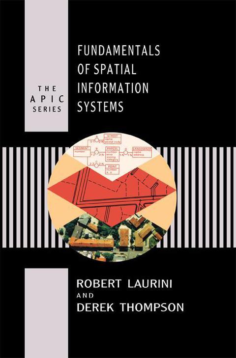 Cover image for book Fundamentals of Spatial Information Systems