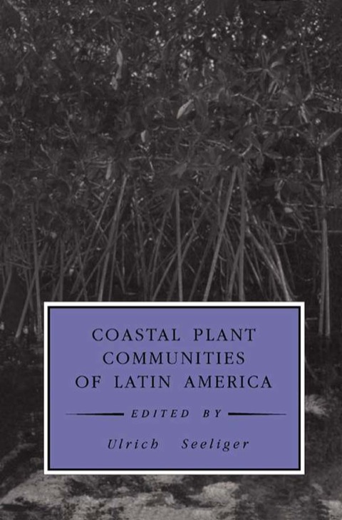 Cover image for book Coastal Plant Communities of Latin America