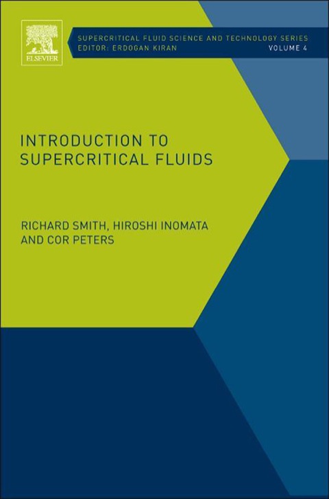 Cover image for book Introduction to Supercritical Fluids: A Spreadsheet-based Approach