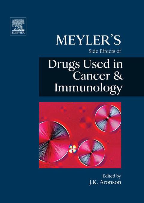 Cover image for book Meyler's Side Effects of Drugs in Cancer and Immunology