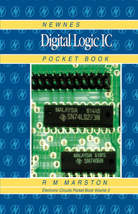 Cover image for book Newnes Digital Logic IC Pocket Book: Newnes Electronics Circuits Pocket Book, Volume 3
