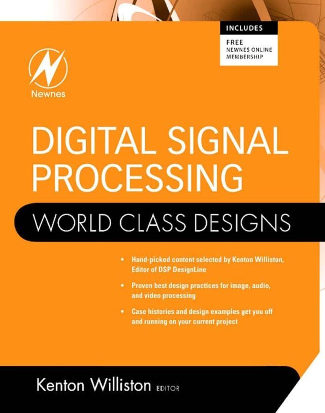 Digital Signal Processing: World Class Designs