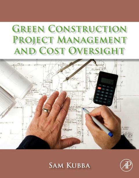 Cover image for book Green Construction Project Management and Cost Oversight