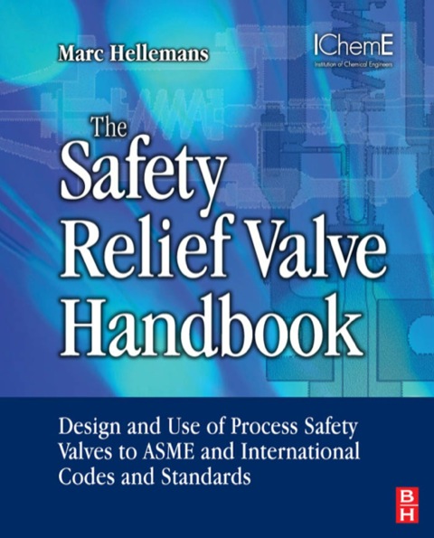 Cover image for book The Safety Relief Valve Handbook