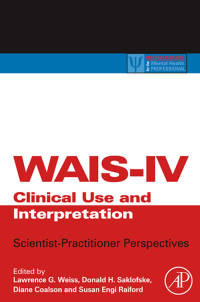 Cover image: WAIS-IV Clinical Use and Interpretation 9780123750358
