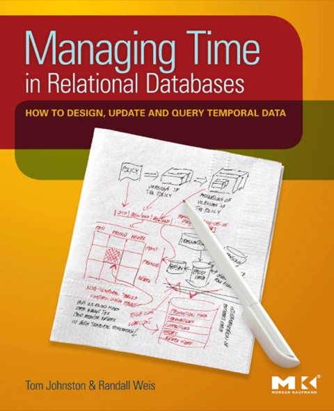Cover image for book Managing Time in Relational Databases