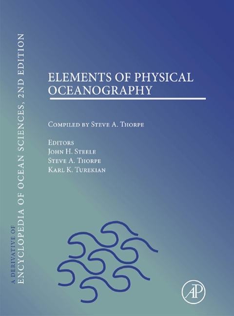 Cover image for book Elements of Physical Oceanography:  A derivative of the Encyclopedia of Ocean Sciences