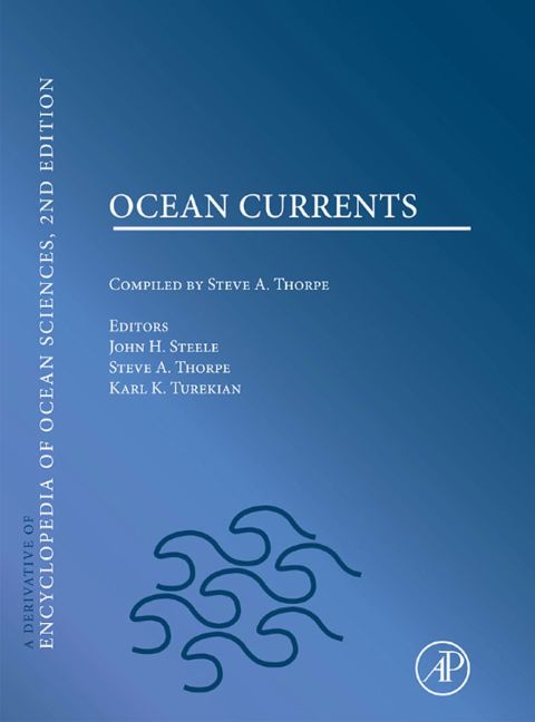 Cover image for book Ocean Currents: A Derivative of the Encyclopedia of Ocean Sciences