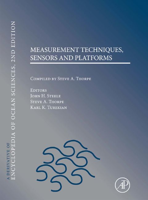 Cover image for book Measurement Techniques, Platforms & Sensors: A Derivative of the Encyclopedia of Ocean Sciences