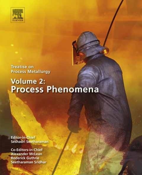 Cover image for book Treatise on Process Metallurgy, Volume 2: Process Phenomena