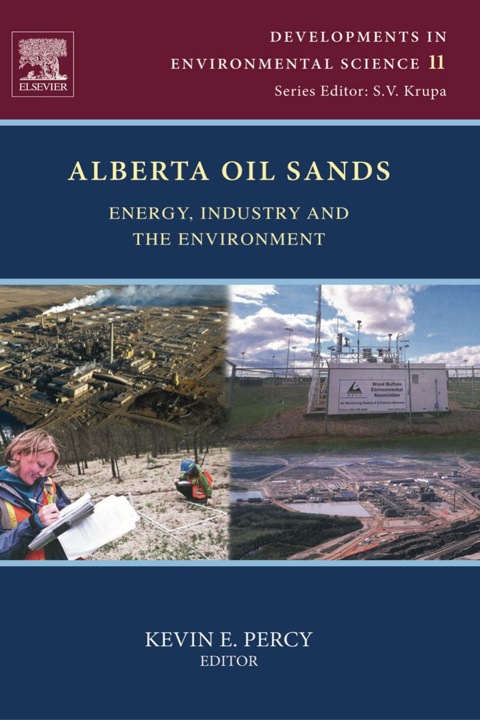 Cover image for book Alberta Oil Sands: Energy, Industry and the Environment