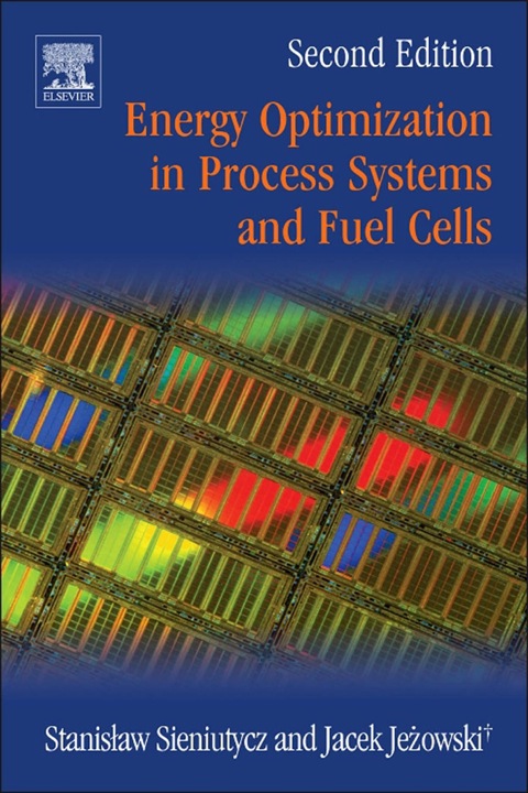 Cover image for book Energy Optimization in Process Systems and Fuel Cells