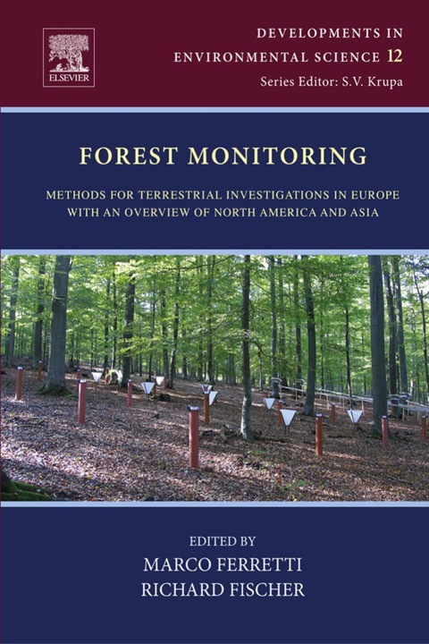 Cover image for book Forest Monitoring: Methods for terrestrial investigations in Europe with an overview of North America and Asia