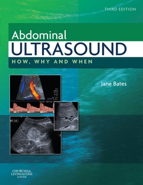 Abdominal Ultrasound How, Why and When