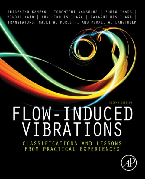 Cover image for book Flow-Induced Vibrations: Classifications and Lessons from Practical Experiences
