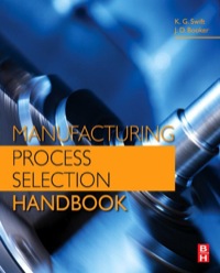 Titelbild: Manufacturing Process Selection Handbook: From design to manufacture 9780080993607
