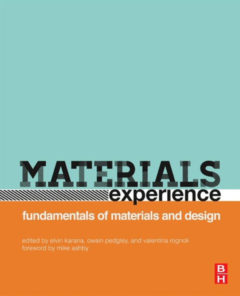 Cover image for book Materials Experience: fundamentals of materials and design