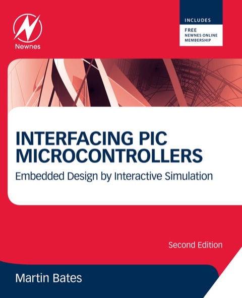 Cover image for book Interfacing PIC Microcontrollers: Embedded Design by Interactive Simulation
