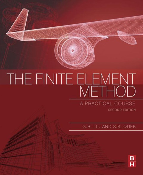 Cover image for book The Finite Element Method: A Practical Course