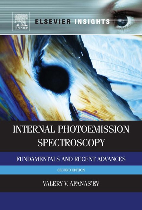 Cover image for book Internal Photoemission Spectroscopy: Fundamentals and Recent Advances