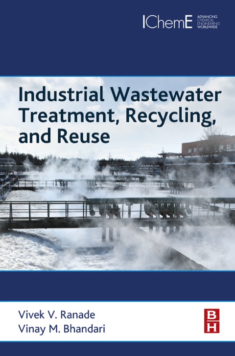 Cover image for book Industrial Wastewater Treatment, Recycling and Reuse