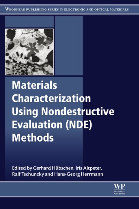 Cover image for book Materials Characterization Using Nondestructive Evaluation (NDE) Methods