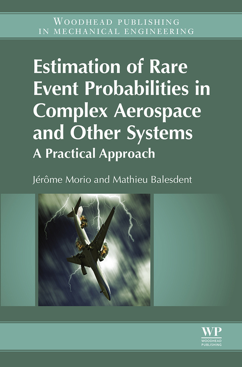 Cover image for book Estimation of Rare Event Probabilities in Complex Aerospace and Other Systems: A Practical Approach