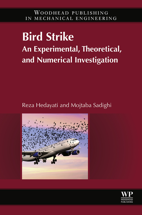 Cover image for book Bird Strike: An Experimental, Theoretical and Numerical Investigation