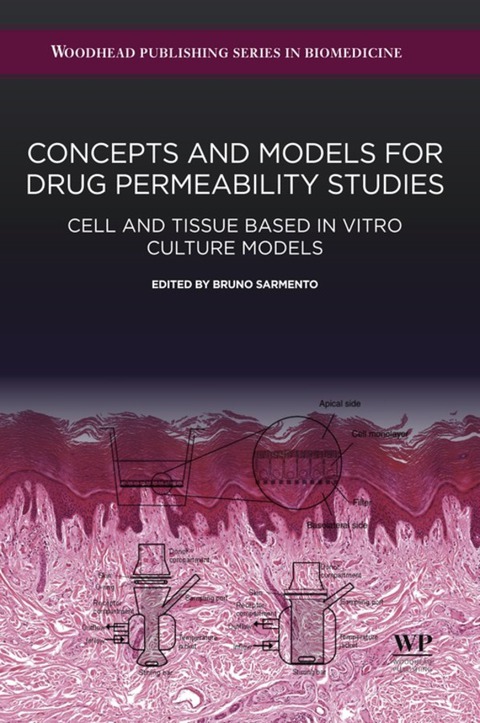Cover image for book Concepts and Models for Drug Permeability Studies: Cell and Tissue based In Vitro Culture Models