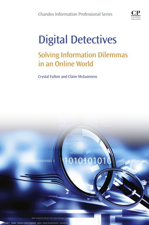 Cover image for book Digital Detectives: Solving Information Dilemmas in an Online World