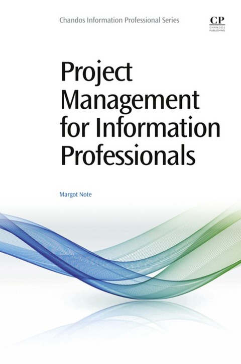 Cover image for book Project Management for Information Professionals