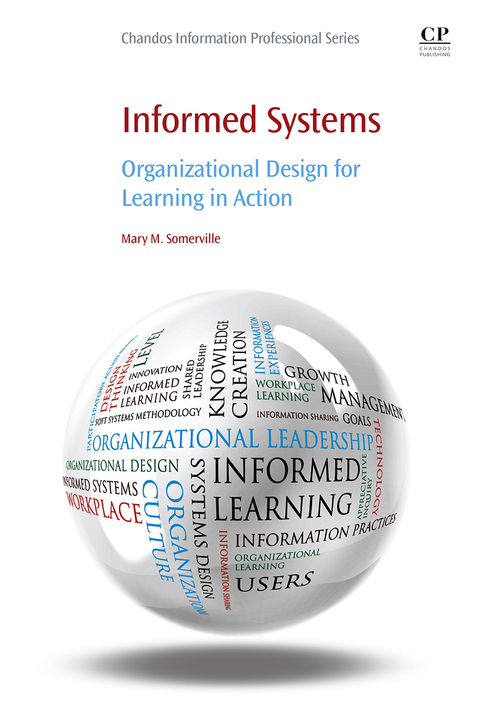 Cover image for book Informed Systems: Organizational Design for Learning in Action