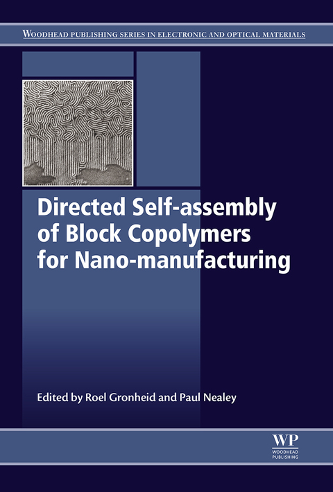 Cover image for book Directed Self-assembly of Block Co-polymers for Nano-manufacturing