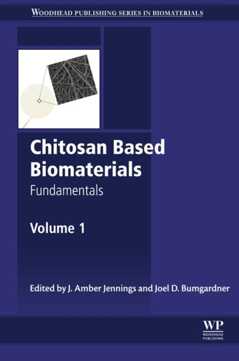 Cover image for book Chitosan Based Biomaterials Volume 1