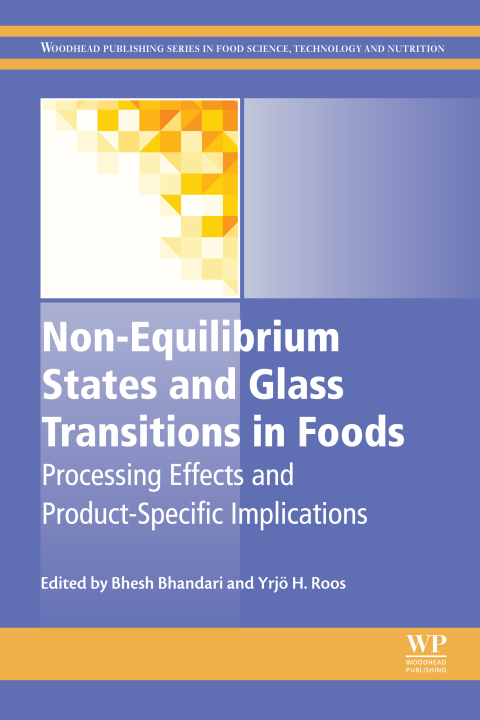 Cover image for book Non-Equilibrium States and Glass Transitions in Foods