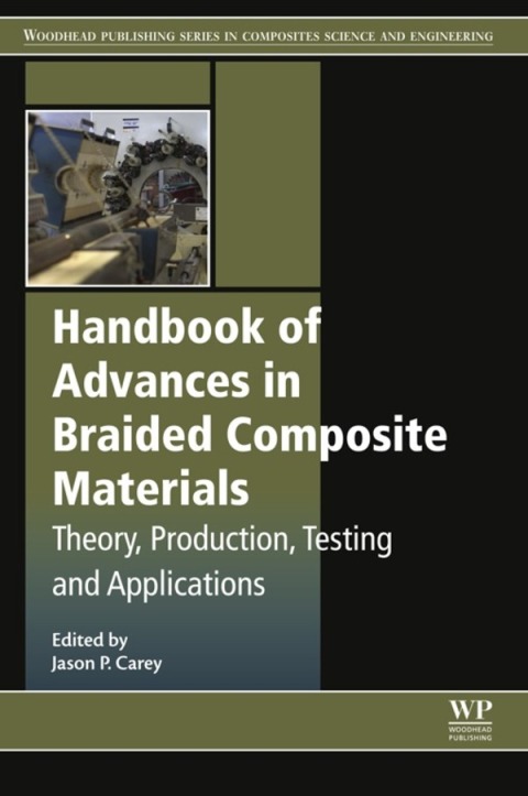 Cover image for book Handbook of Advances in Braided Composite Materials