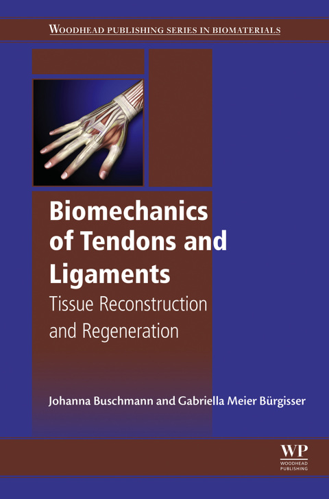 Cover image for book Biomechanics of Tendons and Ligaments