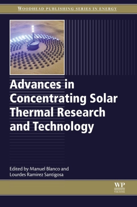 Cover image for book Advances in Concentrating Solar Thermal Research and Technology