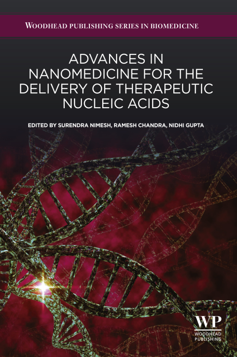 Cover image for book Advances in Nanomedicine for the Delivery of Therapeutic Nucleic Acids