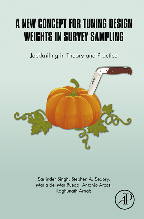 Cover image for book A New Concept for Tuning Design Weights in Survey Sampling
