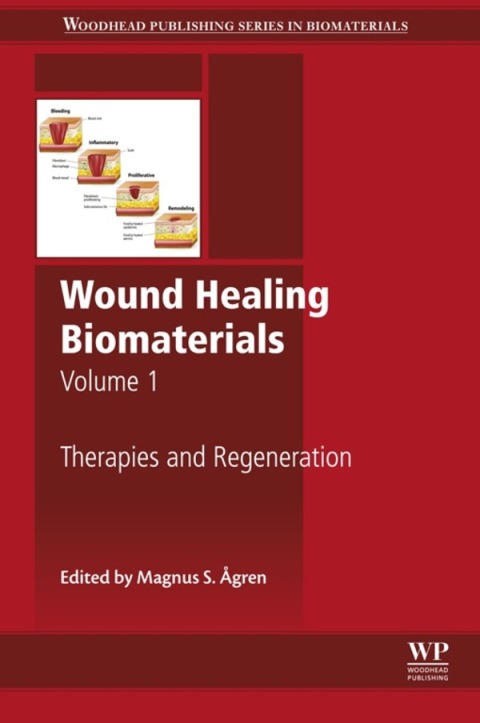 Cover image for book Wound Healing Biomaterials - Volume 1